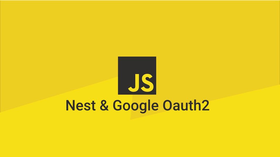 Nodejs: Nest ile Google Oauth Implementasyonu